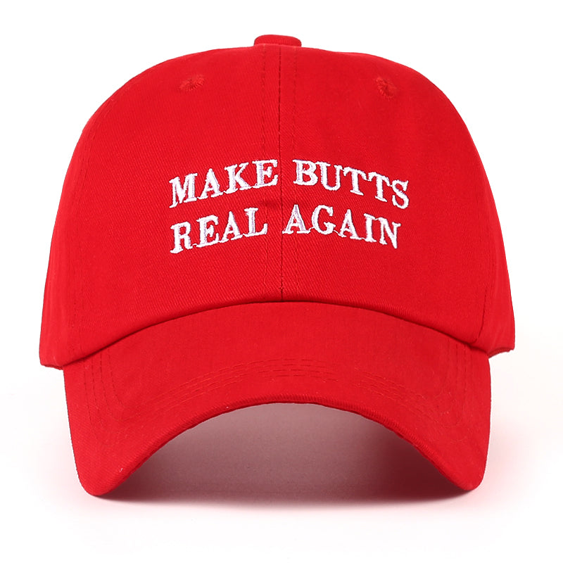 New MAKE BUTTS REAL AGAIN hat